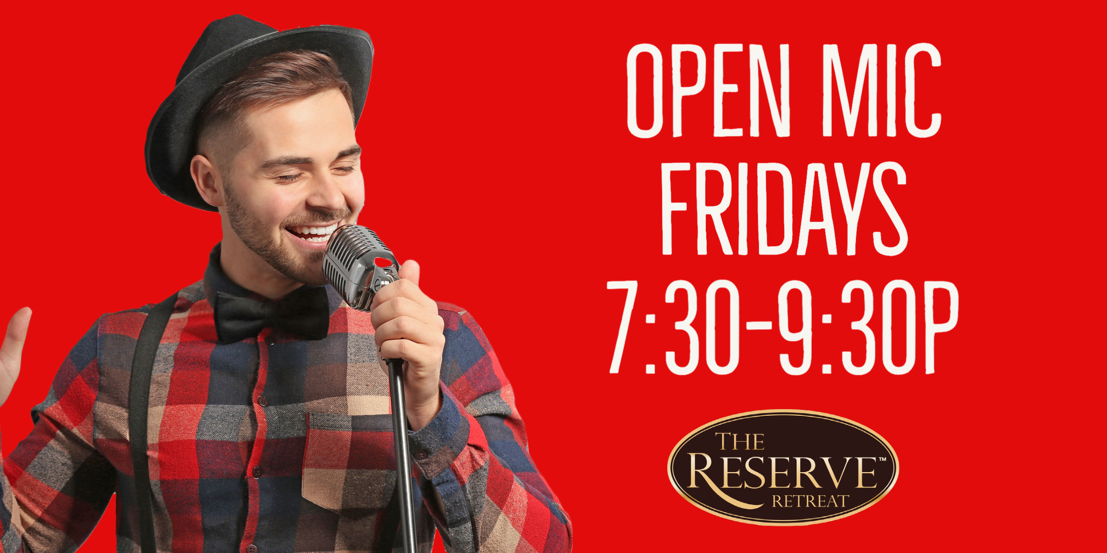 Open Mic Friday at The Reserve Retreat