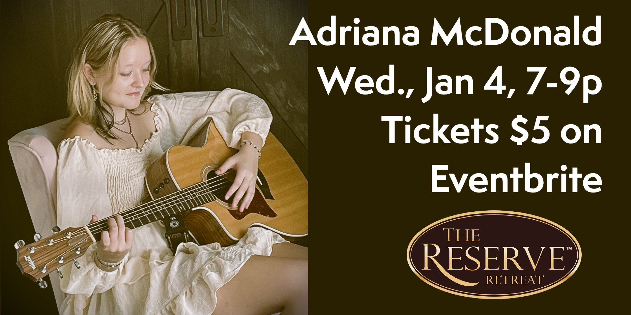 Indie artist Adriana McDonald performs live at The Reserve Retreat on Jan 4, from 7-9p